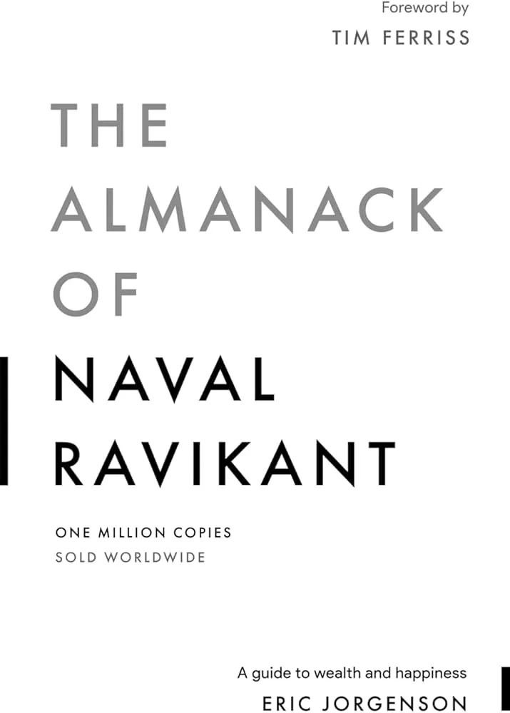 the almanack of naval ravikant by eric jorgenson