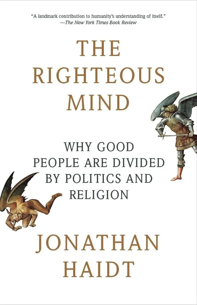 the righteous mind by jonathan haidt